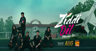 Photo of Ziddi Dil Maane Na 12th May 2022 Episode 213 Video